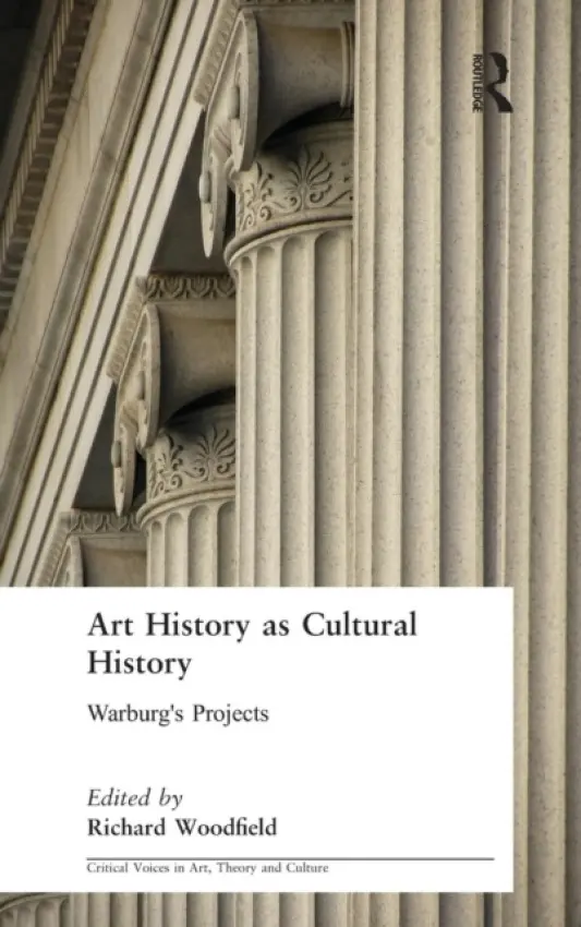 Art History as Cultural History - Woodfield, Richard