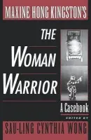 Maxine Hong Kingston's The Woman Warrior