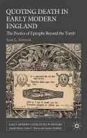 Quoting Death in Early Modern England - Newstok, S.