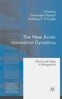 New Asian Innovation Dynamics