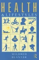 Health and Lifestyles - Blaxter, Mildred