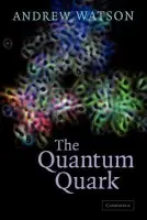 Quantum Quark - Watson, Andrew