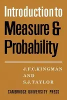 Introdction to Measure and Probability - Kingman, J. F. C. a Taylor, S. J.