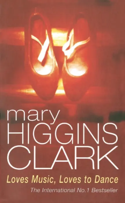 Loves Music, Loves To Dance - Clark, Mary Higgins