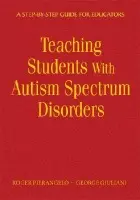Teaching Students With Autism Spectrum Disorders - Pierangelo, Roger a Giuliani, George A.