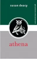 Athena - Deacy, Susan
