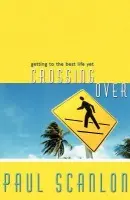 Crossing Over - Scanlon, Paul