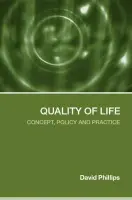 Quality of Life - Phillips, David (University of Sheffield, UK)