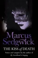 Kiss of Death - Sedgwick, Marcus