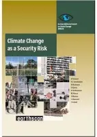 Climate Change as a Security Risk - Schellnhuber, Hans Joachim