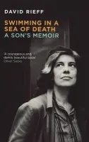 Swimming In A  Sea Of Death - David Rieff