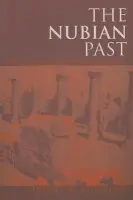 Nubian Past - Edwards, David N.
