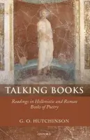 Talking Books - Hutchinson, G. O. (Professor of Greek and Latin Languages and Literature, University of Oxford)