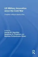 US Military Innovation since the Cold War