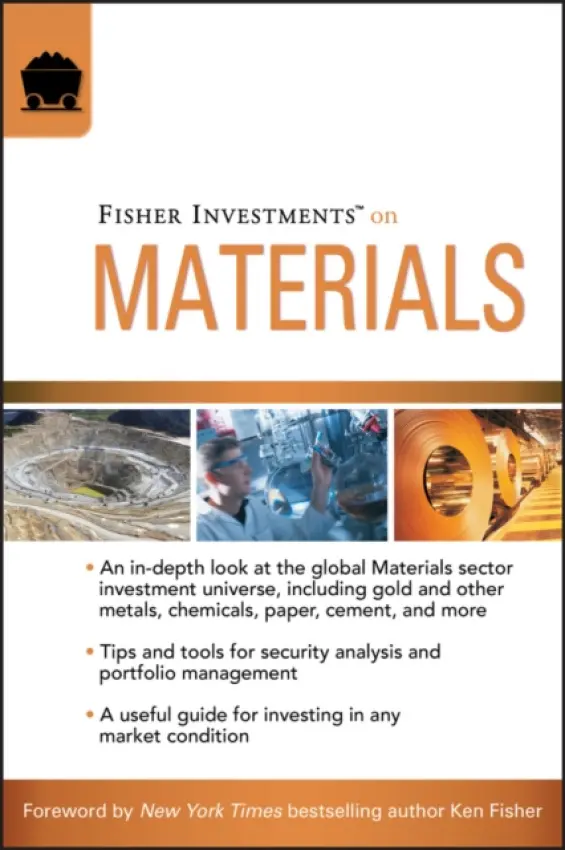 Fisher Investments on Materials - Fisher Investments a Teufel, Andrew a Pyles, Brad
