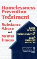 Homelessness Prevention in Treatment of Substance Abuse and Mental Illness - Conrad, Kendon J a Matters, Michael D (Univ Of Il-chicago, Chicago, IL, USA) a Hanrahan, Patricia a Luchins, Daniel J.