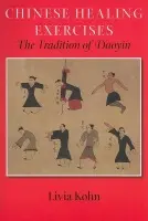 Chinese Healing Exercises - Kohn, Livia