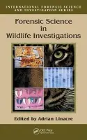 Forensic Science in Wildlife Investigations