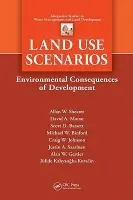Land Use Scenarios - Shearer, Alan W. a Mouat, David A. a Bassett, Scott D. a Binford, Michael W. a Johnson, Craig W. a Saarinen, Justin A. a Gertler, Alan W. a Koracin, Julide