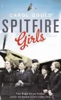 Spitfire Girls - Gould, Carol