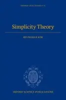 Simplicity Theory - Kim, Byunghan (Professor of Mathematics, Professor of Mathematics, Department of Mathematics, Yonsei University, South Korea)