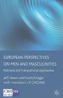 European Perspectives on Men and Masculinities - Hearn, J. a Pringle, K.