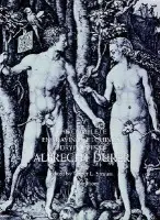 The Complete Engravings, Etchings and Drypoints of Albrecht DÃ¼rer - Albrecht Dürer