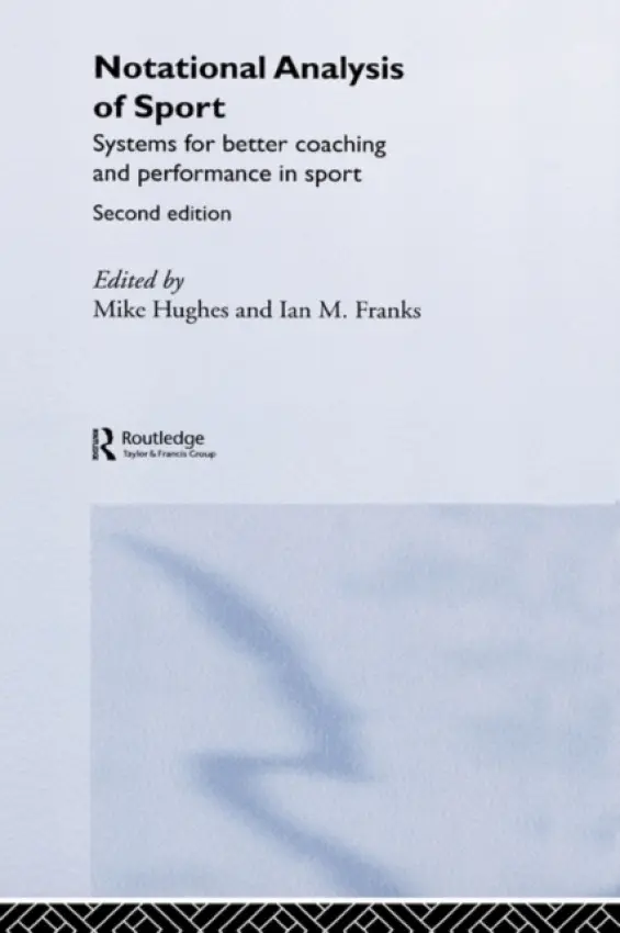 Notational Analysis of Sport