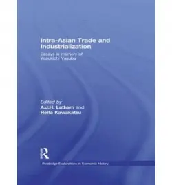 Intra-Asian Trade and Industrialization
