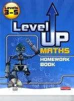Level Up Maths: Homework Book (Level 3-5) - Byrd, Greg a Bryd, Lynn