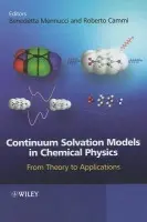 Continuum Solvation Models in Chemical Physics