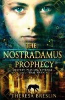 Nostradamus Prophecy - Breslin, Theresa