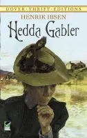 Hedda Gabler - Ibsen, Henrik