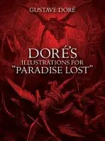 Dore's Illustrations for Paradise Lost - Dore, Gustave