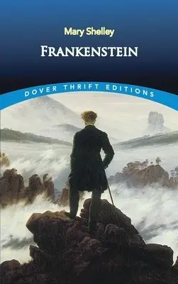 Frankenstein - Shelley, Mary