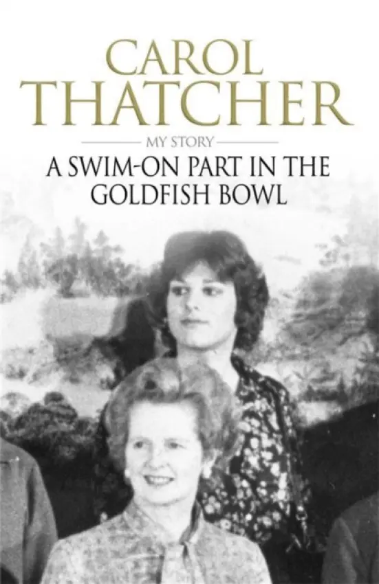 Swim-on Part in the Goldfish Bowl - Thatcher, Carol