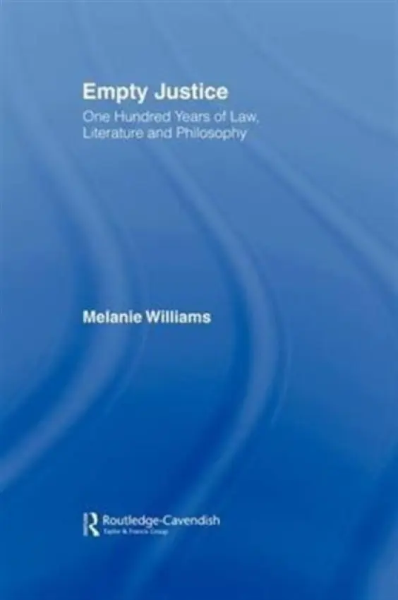Empty Justice - Williams, Melanie