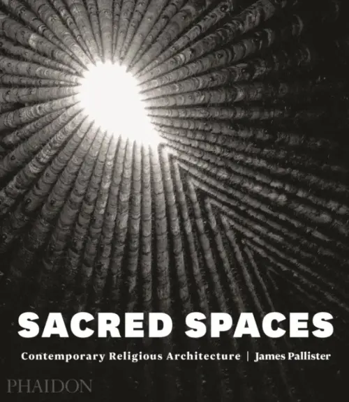 Sacred Spaces - James Pallister