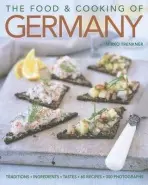 Food and Cooking of Germany - Trenkner, Mirko