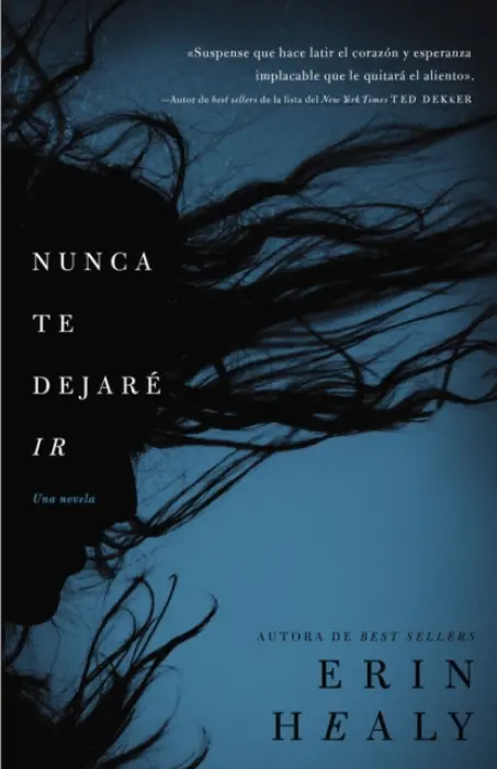 Nunca te dejare ir - Healy, Erin