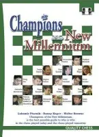 Champions of the New Millenium - Kopec, Danny a Browne, Walter a Ftacnik, Lubomir
