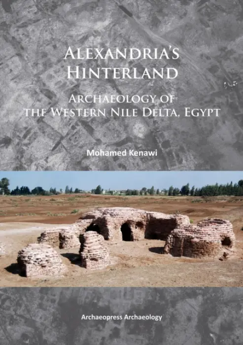 Alexandria's Hinterland - Kenawi, Mohamed