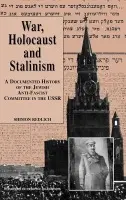 War, the Holocaust and Stalinism - Redlich, Shimon