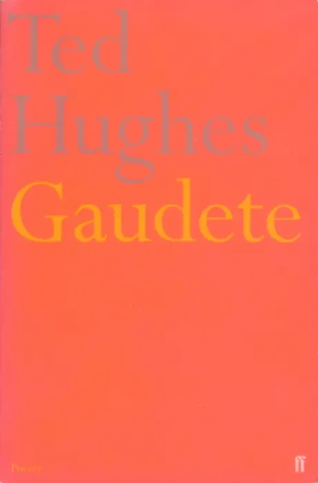 Gaudete - Hughes, Ted