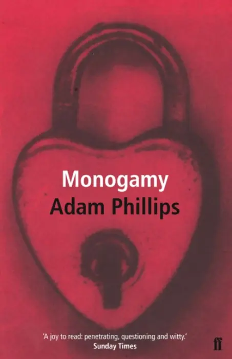 Monogamy - Phillips, Adam