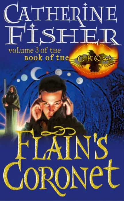 Flain's Coronet: Book Of The Crow 3 - Fisher, Catherine