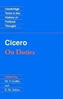 Cicero: On Duties - Cicero, Marcus Tullius