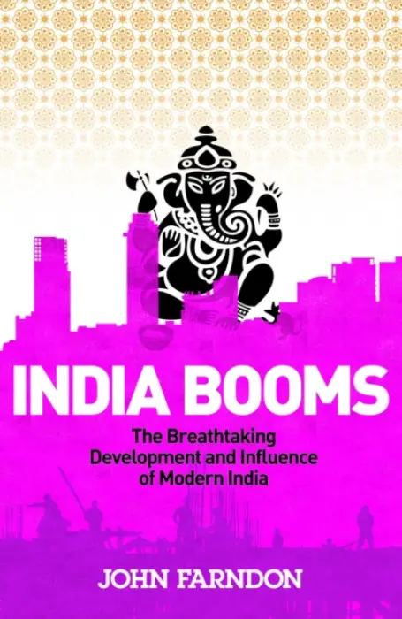 India Booms - Farndon, John