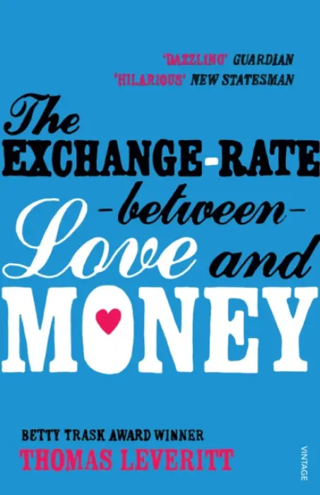 Exchange-rate Between Love and Money - Leveritt, Thomas