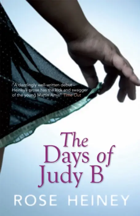 Days of Judy B - Heiney, Rose
